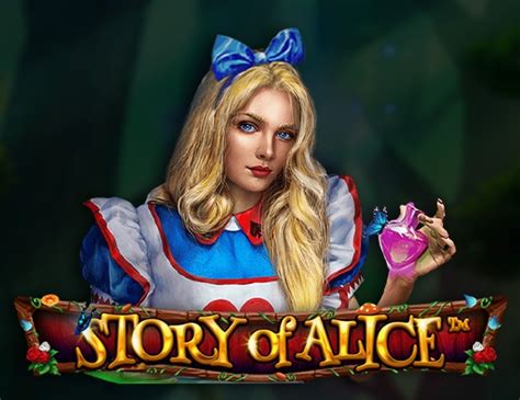 Play Story Of Alice slot
